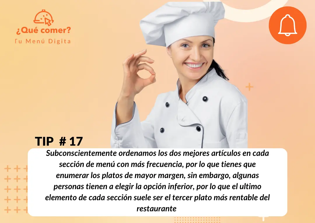 Tip # 17 - Cuida el orden de los platillos