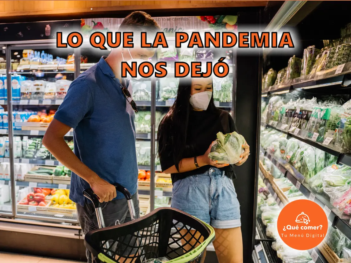 Lo que la pandemia nos dejó