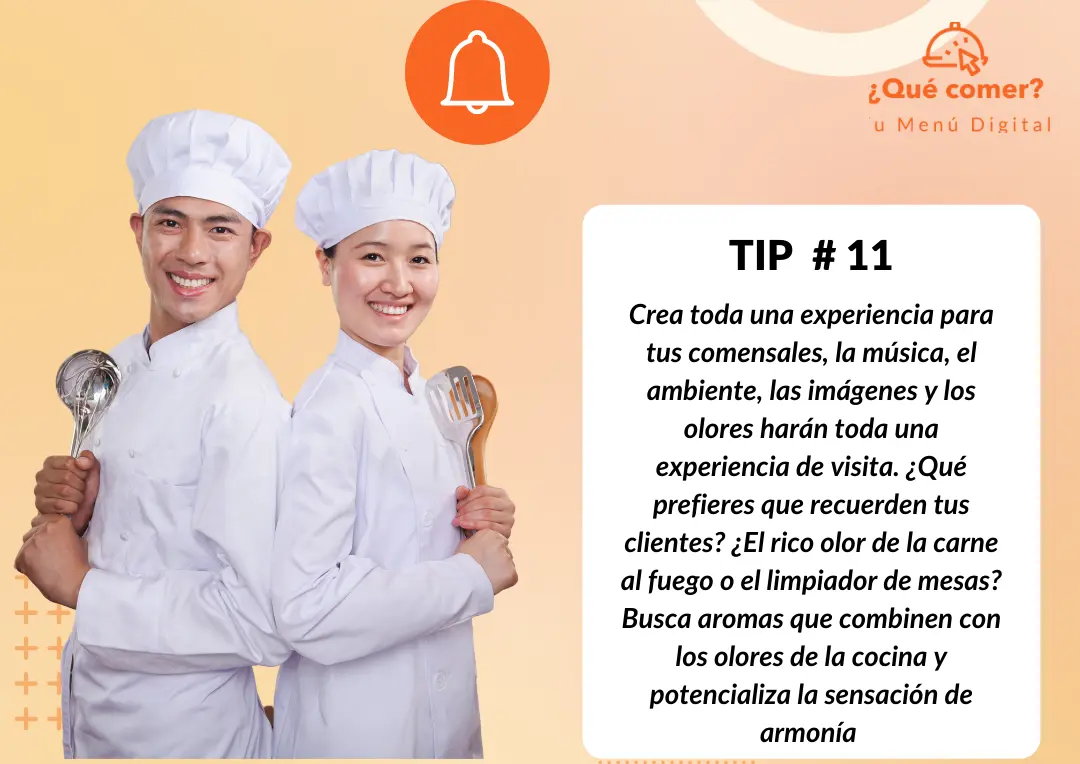 Tip # 11 - Crea una experiencia completa para tus comensales