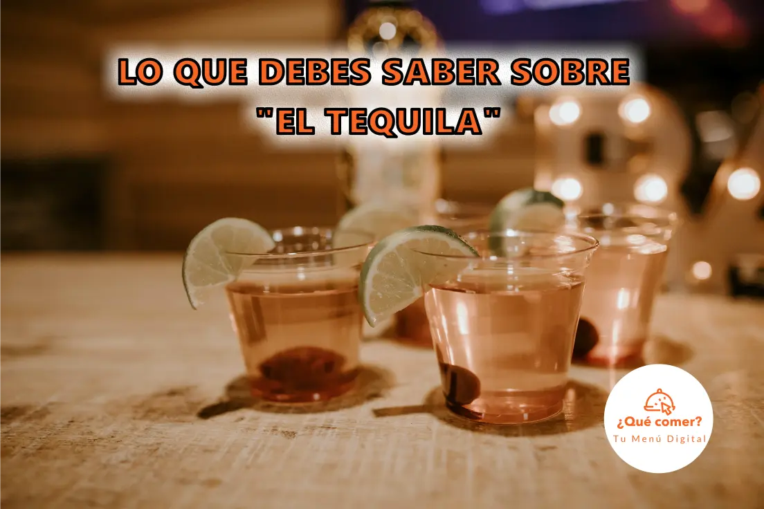 Lo que debes saber sobre "El Tequila"