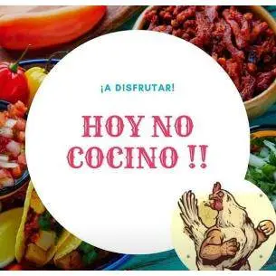 HOY NO COCINO!